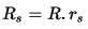 R_s = R.r_s